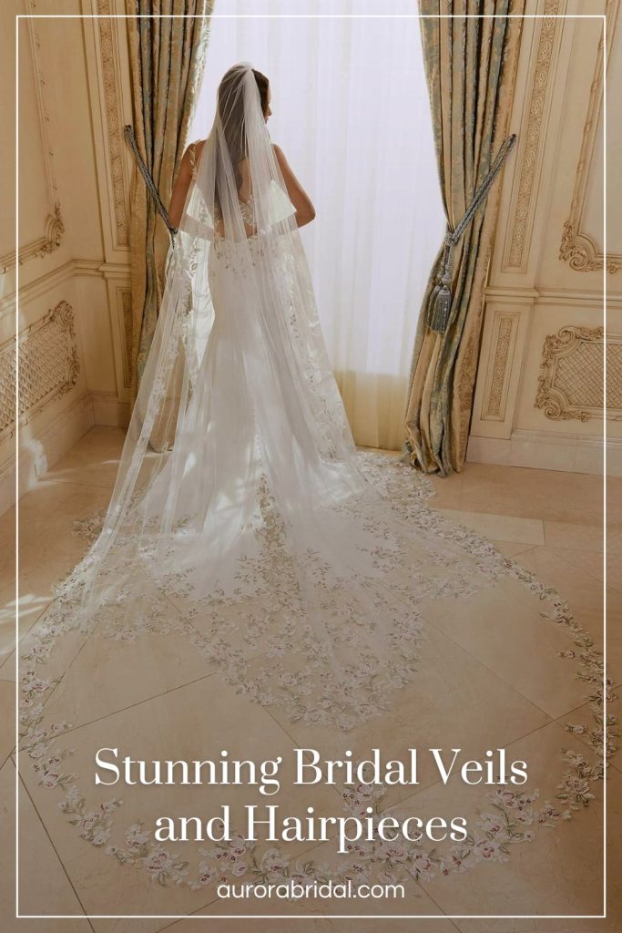 Pinnable blog post graphic for "Stunning Bridal Veils and Hairpieces" from Aurora Bridal.