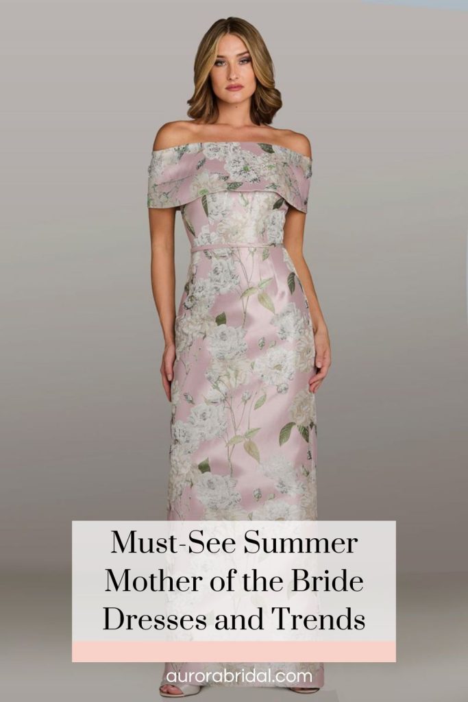 Pinnable blog post graphic for "Must-See Summer Mother of the Bride Dresses and Trends" from Aurora Bridal.